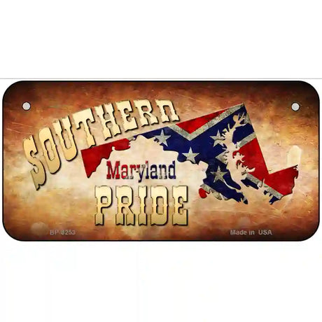 Southern Pride Maryland Novelty Metal License Plate 6" x 3" (BP)