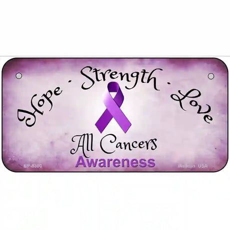 All Cancer Awareness Novelty Metal License Plate 6" x 3" (BP)