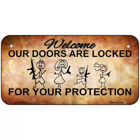 Doors Locked Your Protection Metal Novelty License Plate 6" x 3" (BP)