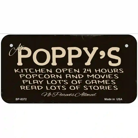 At Poppys Metal Novelty License Plate 6" x 3" (BP)