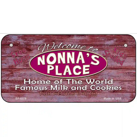 Nonnas Place Metal Novelty License Plate 6" x 3" (BP)