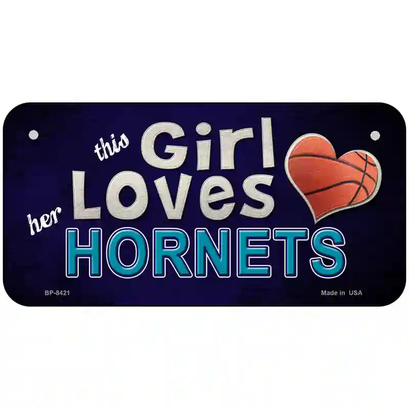 This Girl Loves Her Hornets Novelty Metal License Plate 6" x 3" (BP)