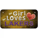 This Girl Loves Her Lakers Novelty Metal License Plate 6" x 3" (BP)