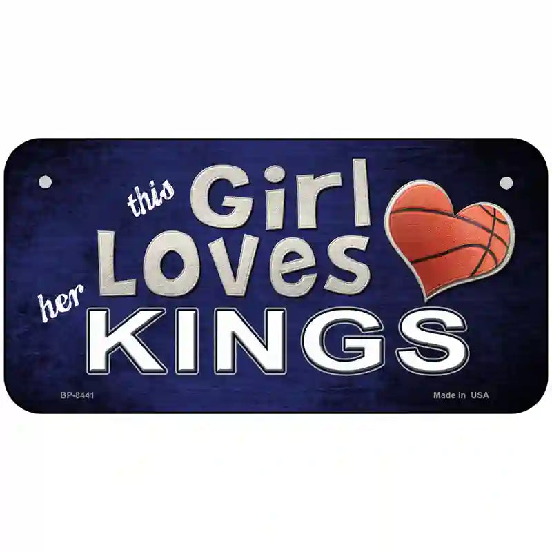 This Girl Loves Her Kings Novelty Metal License Plate 6" x 3" (BP)