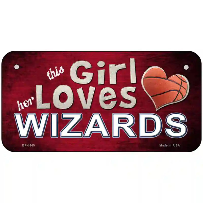 This Girl Loves Her Wizards Novelty Metal License Plate 6" x 3" (BP)