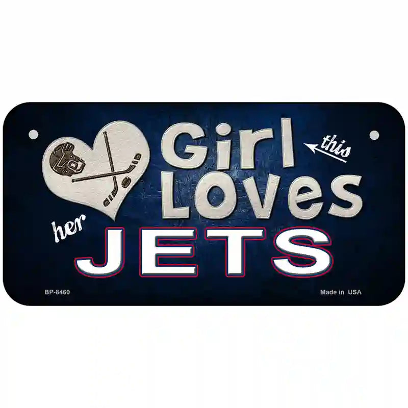 This Girl Loves Her Jets Hockey Novelty Metal License Plate 6" x 3" (BP)