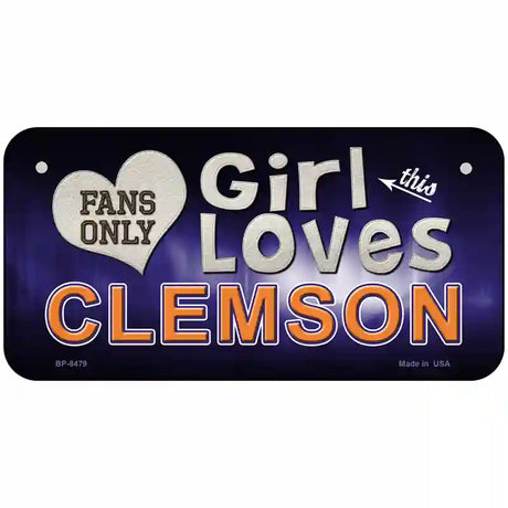 This Girl Loves Clemson Novelty Metal License Plate 6" x 3" (BP)