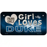 This Girl Loves Duke Novelty Metal License Plate 6" x 3" (BP)