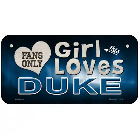 This Girl Loves Duke Novelty Metal License Plate 6" x 3" (BP)