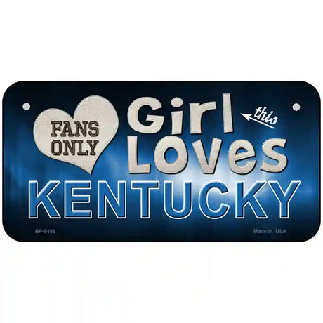 This Girl Loves Kentucky Novelty Metal License Plate 6" x 3" (BP)