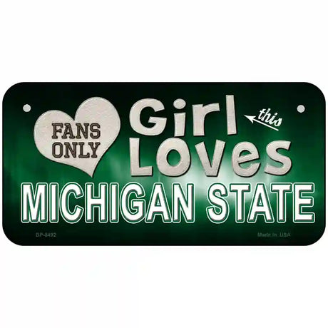 This Girl Loves Michigan State Novelty Metal License Plate 6" x 3" (BP)