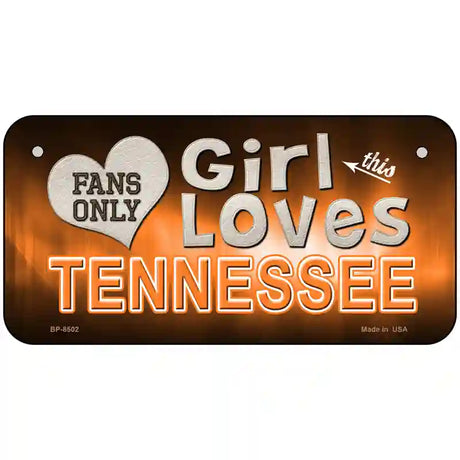 This Girl Loves Tennessee Novelty Metal License Plate 6" x 3" (BP)