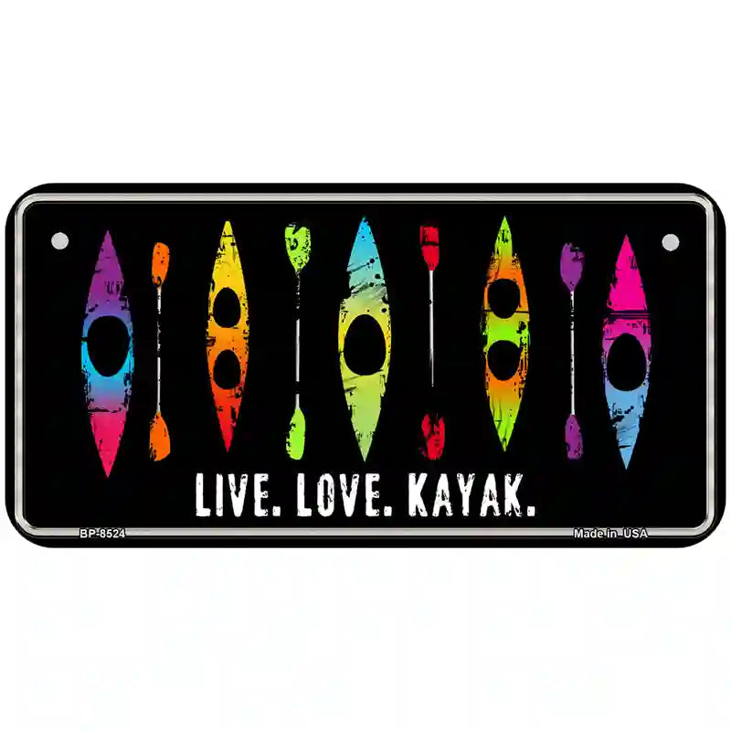 Live Love Kayak Metal Novelty License Plate 6" x 3" (BP)