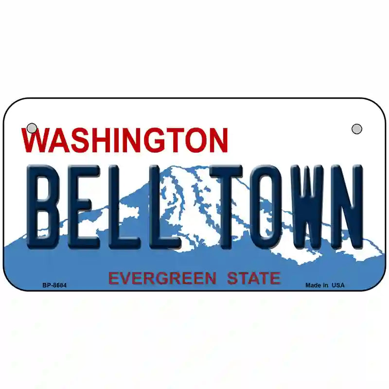 Bell Town Washington Metal Novelty License Plate 6" x 3" (BP)