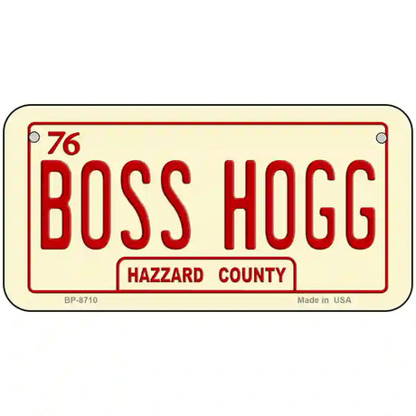 Boss Hogg Hazzard County Metal Novelty License Plate 6" x 3" (BP)