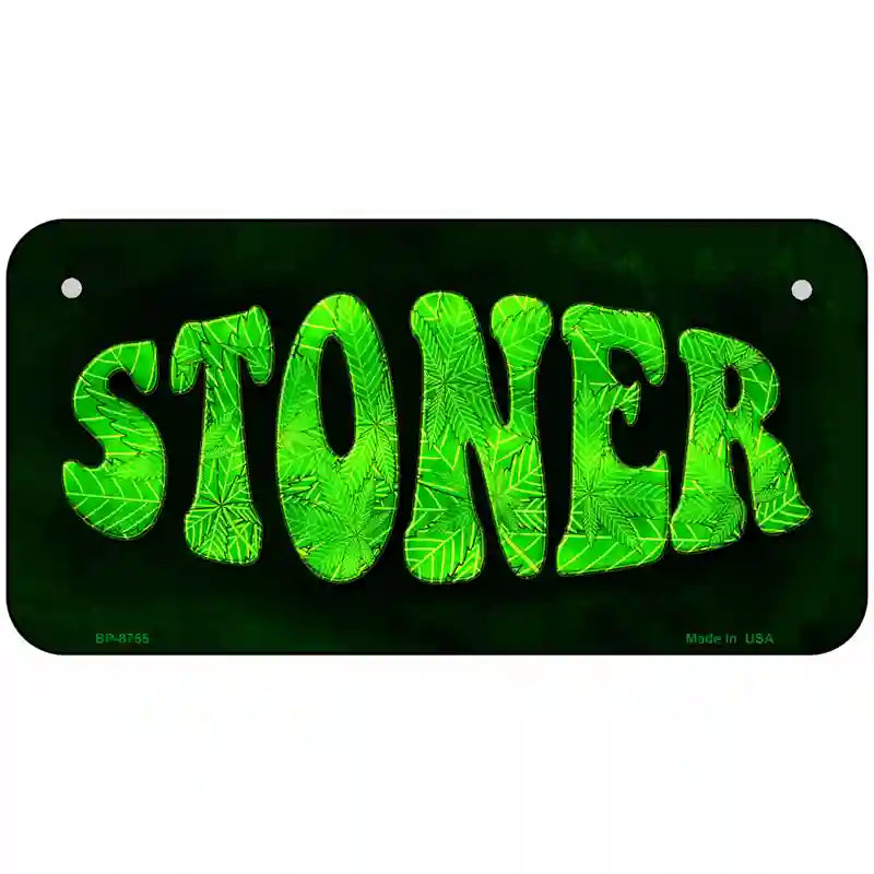 Stoner Metal Novelty License Plate 6" x 3" (BP)