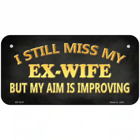 Ex Wife Metal Novelty License Plate 6" x 3" (BP)