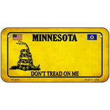 Minnesota Dont Tread On Me Metal Novelty License Plate 6" x 3" (BP) / Yes