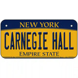 Carnegie Hall New York Metal Novelty License Plate 6" x 3" (BP)