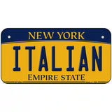 Italian New York Metal Novelty License Plate 6" x 3" (BP)