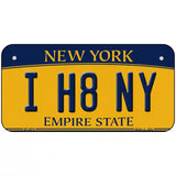 I H8 NY New York Metal Novelty License Plate 6" x 3" (BP)