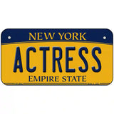 Actress New York Metal Novelty License Plate 6" x 3" (BP)