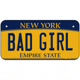 Bad Girl New York Metal Novelty License Plate 6" x 3" (BP)