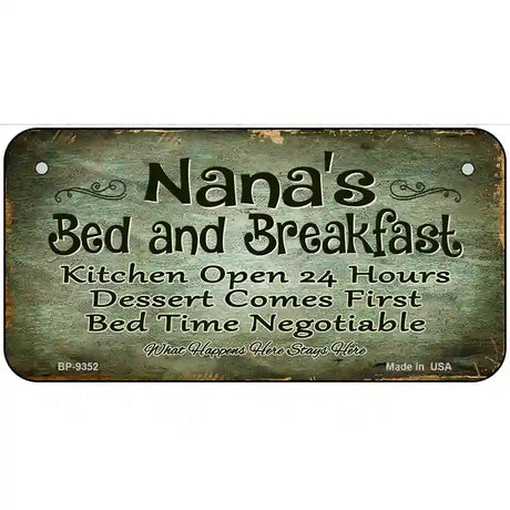 Nanas Bed And Breakfast Metal Novelty License Plate 6" x 3" (BP)