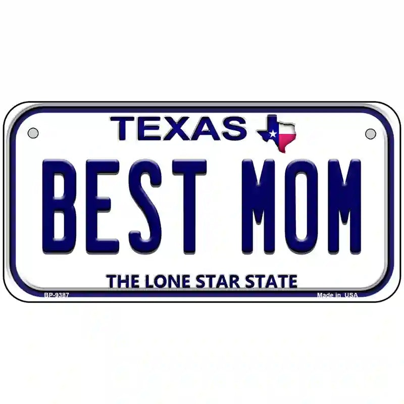 Best Mom Texas Novelty Metal License Plate 6" x 3" (BP)