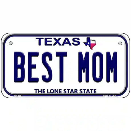 Best Mom Texas Novelty Metal License Plate 6" x 3" (BP)