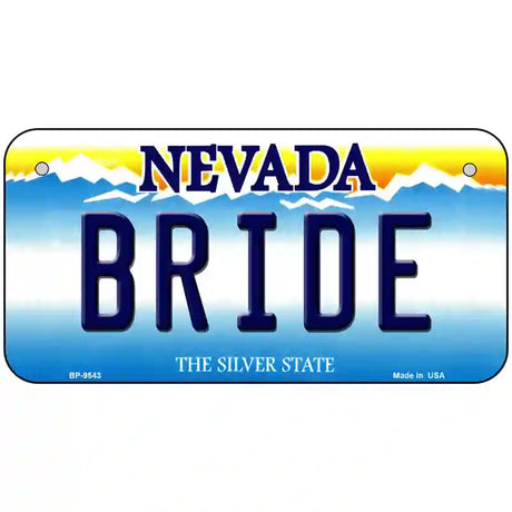 Bride Nevada Novelty Metal License Plate 6" x 3" (BP)