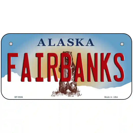 Fairbanks Alaska State Novelty Metal License Plate 6" x 3" (BP)