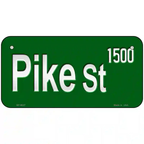 Pike St 1500 Novelty Metal License Plate 6" x 3" (BP)