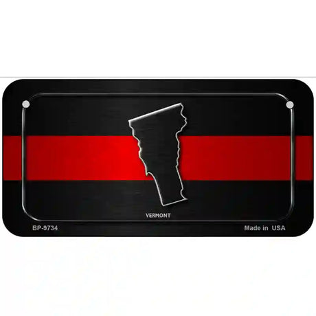 Vermont Thin Red Line Metal Novelty License Plate 6" x 3" (BP)