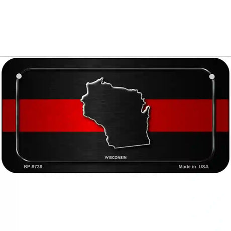 Wisconsin Thin Red Line Metal Novelty License Plate 6" x 3" (BP)