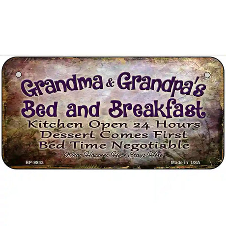 Grandma And Grandpa Bed & Breakfast Metal Novelty License Plate 6" x 3" (BP)