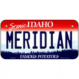 Meridian Idaho Metal Novelty License Plate 6" x 3" (BP)