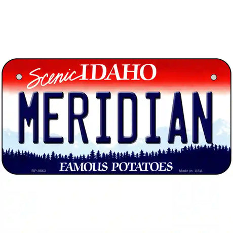 Meridian Idaho Metal Novelty License Plate 6" x 3" (BP)