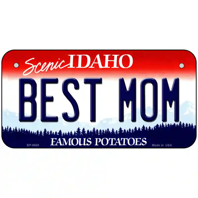 Best Mom Idaho Metal Novelty License Plate 6" x 3" (BP)