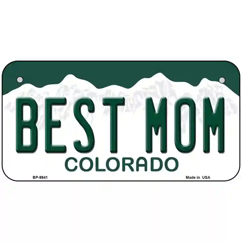 Best Mom Colorado Metal Novelty License Plate 6" x 3" (BP)