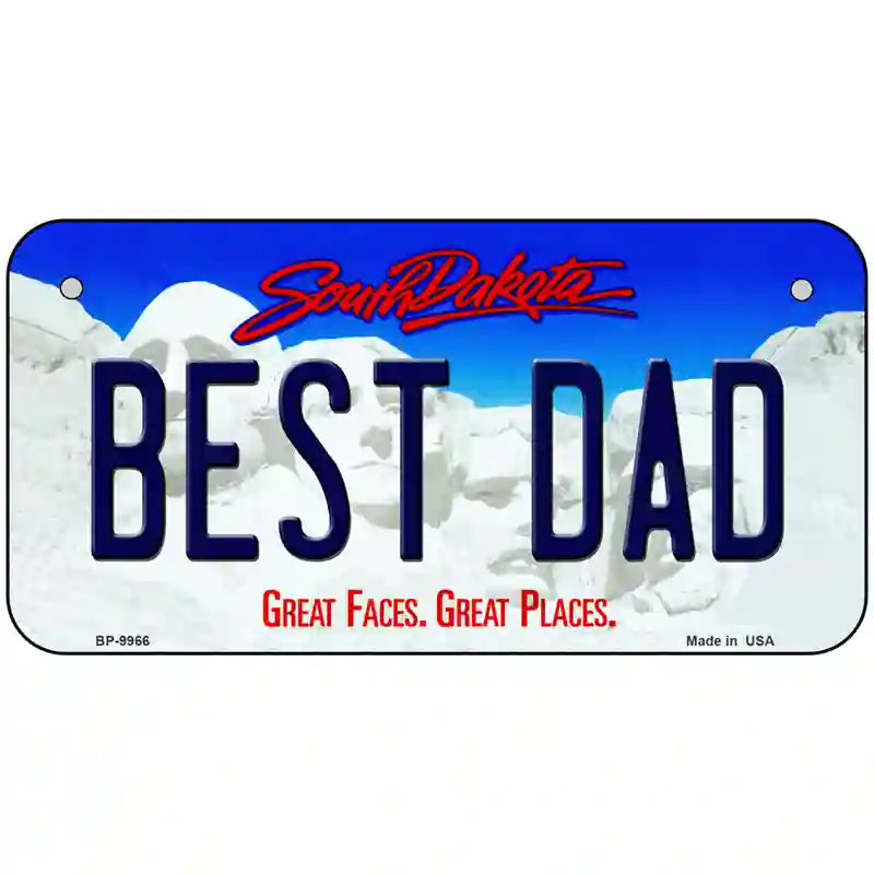 Best Dad South Dakota Metal Novelty License Plate 6" x 3" (BP)