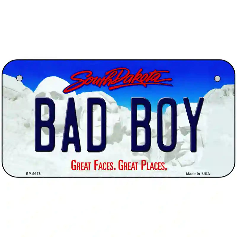 Bad Boy South Dakota Metal Novelty License Plate 6" x 3" (BP)