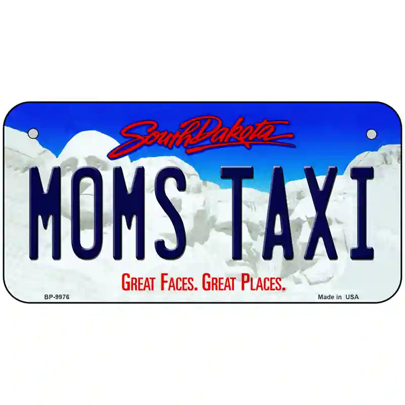 Moms Taxi South Dakota Metal Novelty License Plate 6" x 3" (BP)