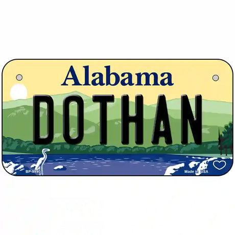 Dothan Alabama Metal Novelty License Plate 6" x 3" (BP)