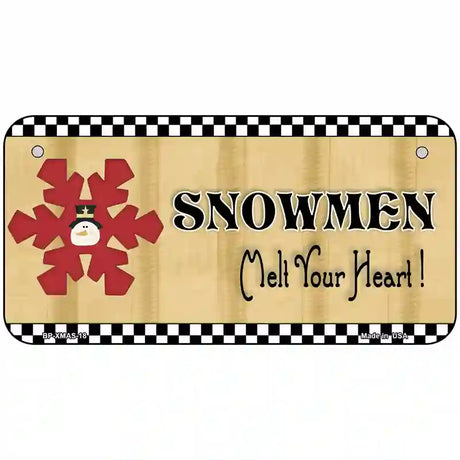 Snowflake Snowmen Melt Your Heart Metal Novelty License Plate 6" x 3" (BP)