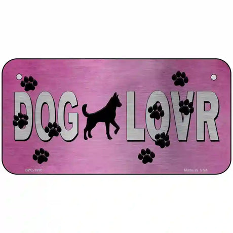 Dog Lover Pink Brushed Chrome Novelty Metal License Plate Tag 6" x 3" (BPC)