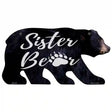 Sister Paw Novelty Metal Bear Tag BR-048