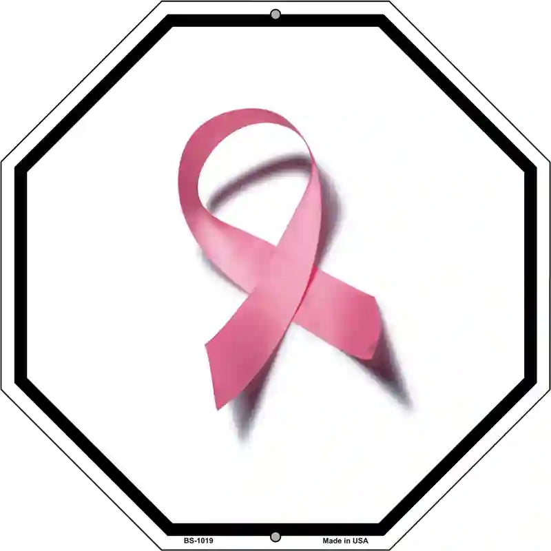 Pink Ribbon Breast Cancer Metal Novelty Octagon Stop Sign BS-1019