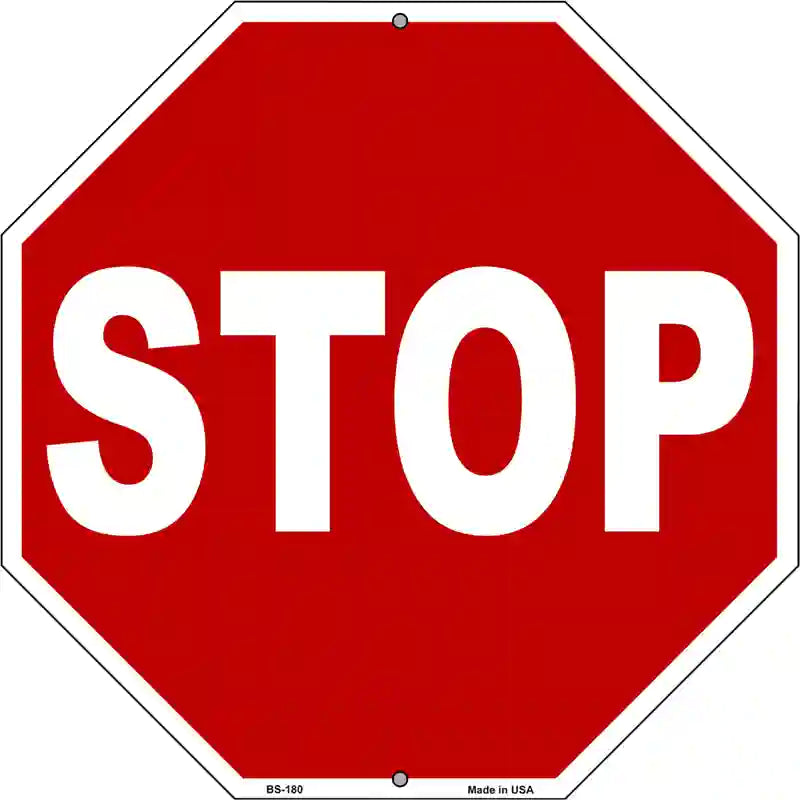 Stop Metal Novelty Octagon Stop Sign BS-180