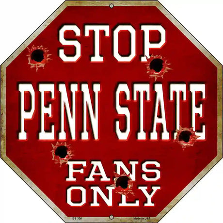 Penn State Fans Only Metal Novelty Octagon Stop Sign BS-326